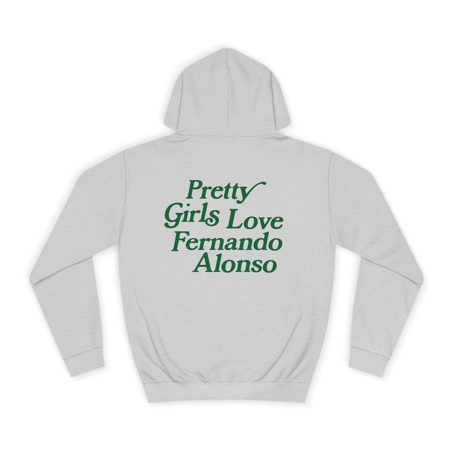 Pretty Girls Love Fernando Hoodie