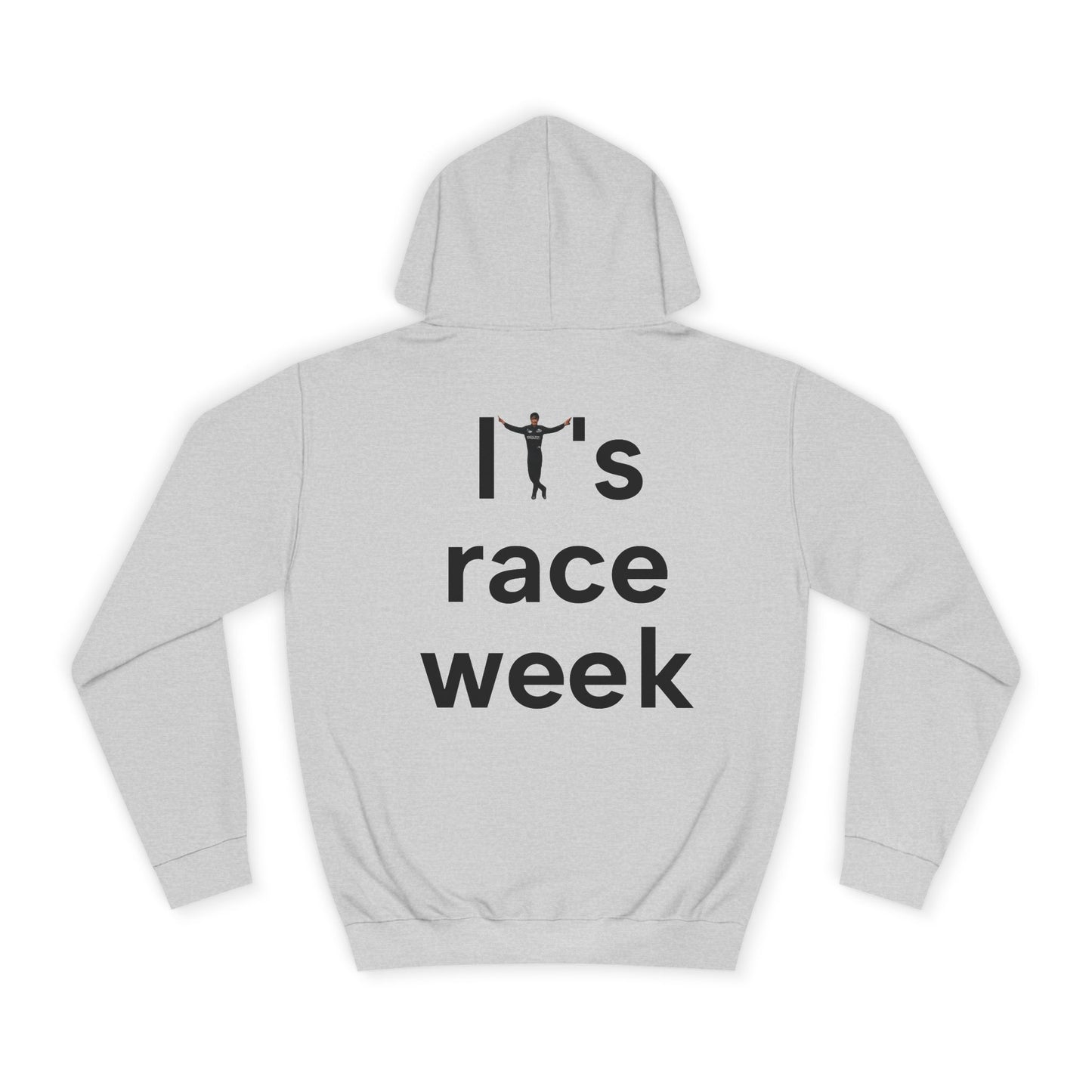 It's Race Week Hoodie