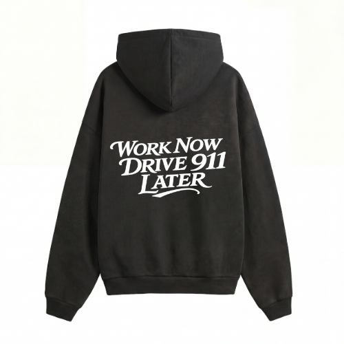 Work Now Drive 911 Later Sudadera