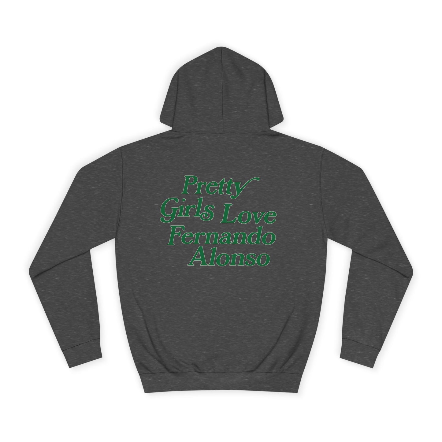 Pretty Girls Love Fernando Hoodie