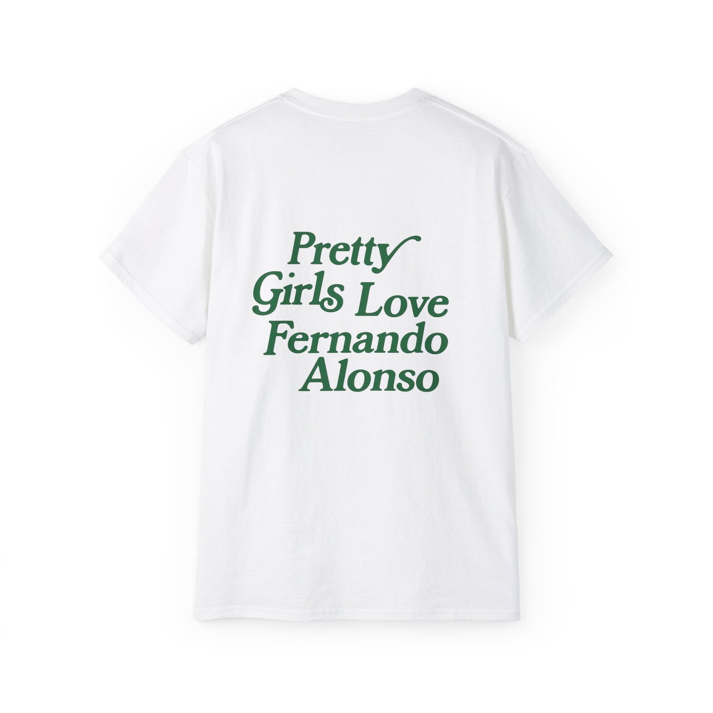 Pretty Girls Love Fernando Alonso Tee