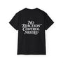 No Traction Control Needed Camiseta
